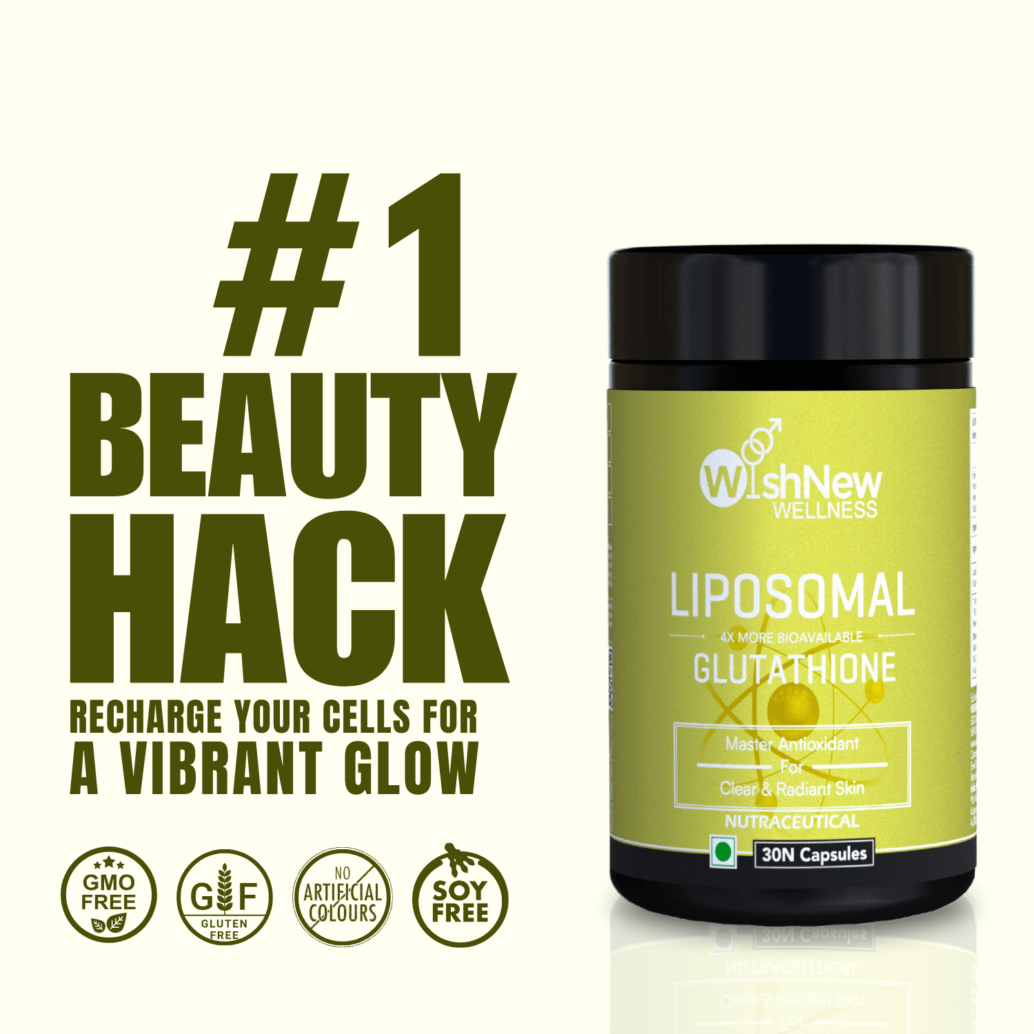 Promotional graphic for WishNew Wellness Liposomal Glutathione labeled as the '#1 Beauty Hack.' Emphasizes its ability to recharge cells for a vibrant glow. Highlights features like GMO-free, gluten-free, no artificial colors, and soy-free, with a product image showcasing its premium formulation.