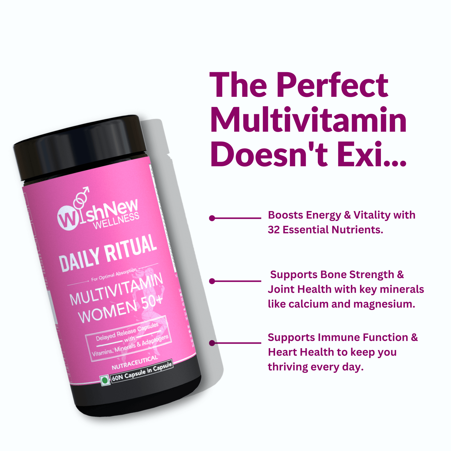 Promotional graphic for WishNew Wellness Daily Ritual Multivitamin Women 50+, highlighting benefits such as boosting energy and vitality with 32 essential nutrients, supporting bone strength and joint health with key minerals, and enhancing immune function and heart health.